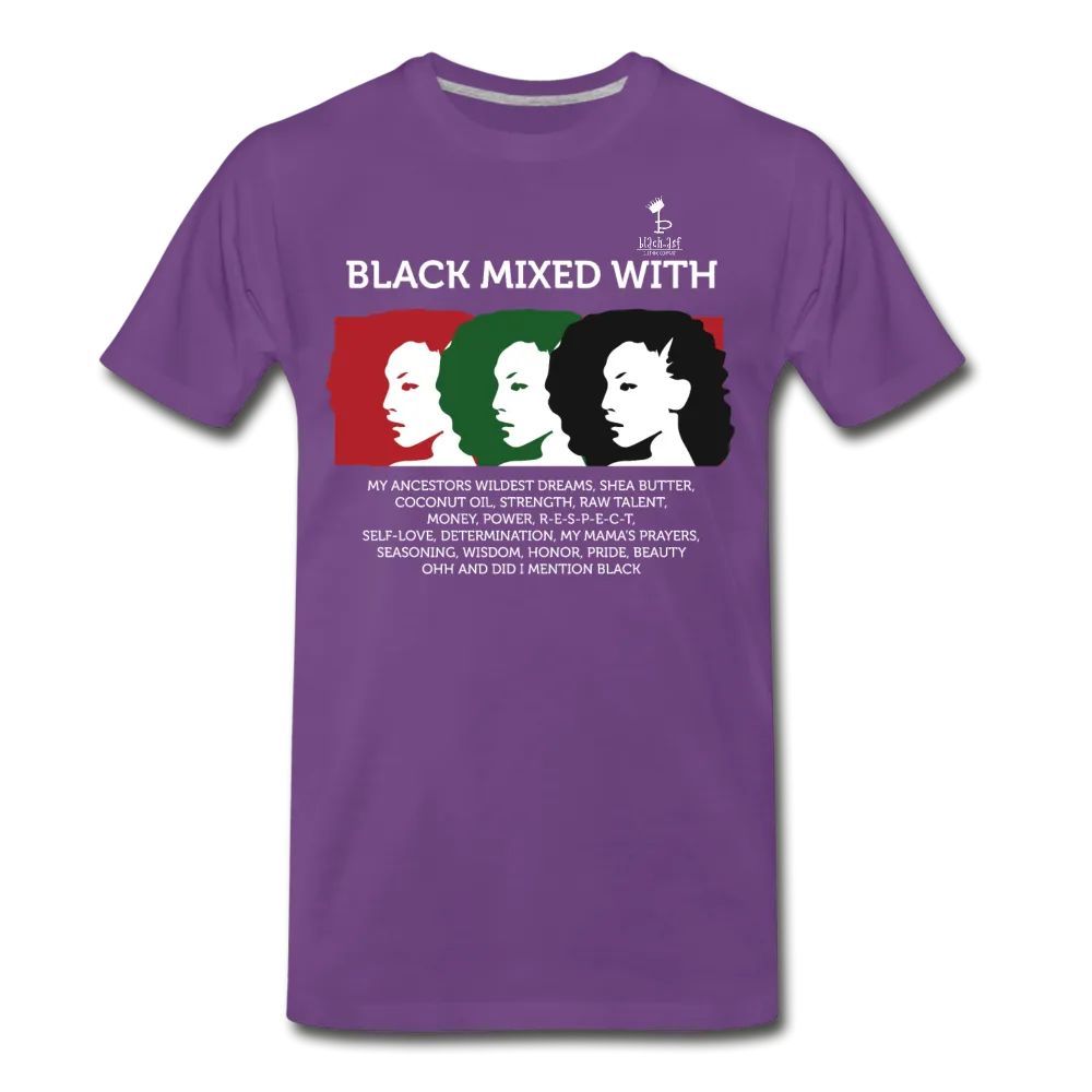 Black Mixed With - Premium T-Shirt