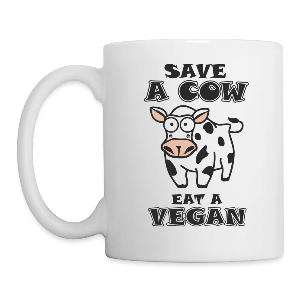 Save A Cow Eat A Vegan Coffee Mug